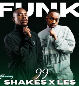 Shakes – Funk 99 ft Les