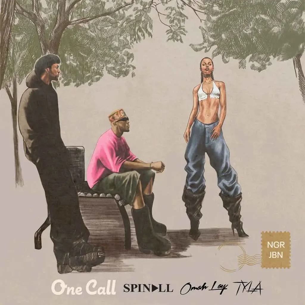 SPINALL – One Call Ft Omah Lay & Tyla