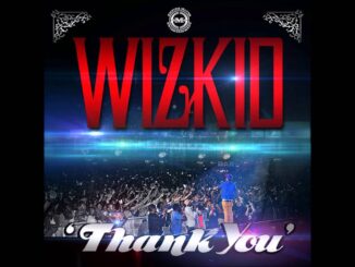 Wizkid - Thank You